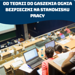 Od teorii do gaszenia ognia